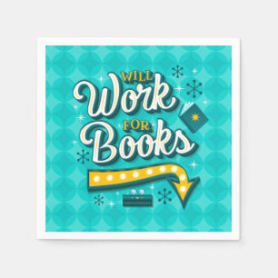 Will Work for Books Party Napkins