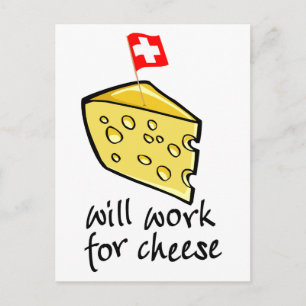 Will Work For Cheese Postcard