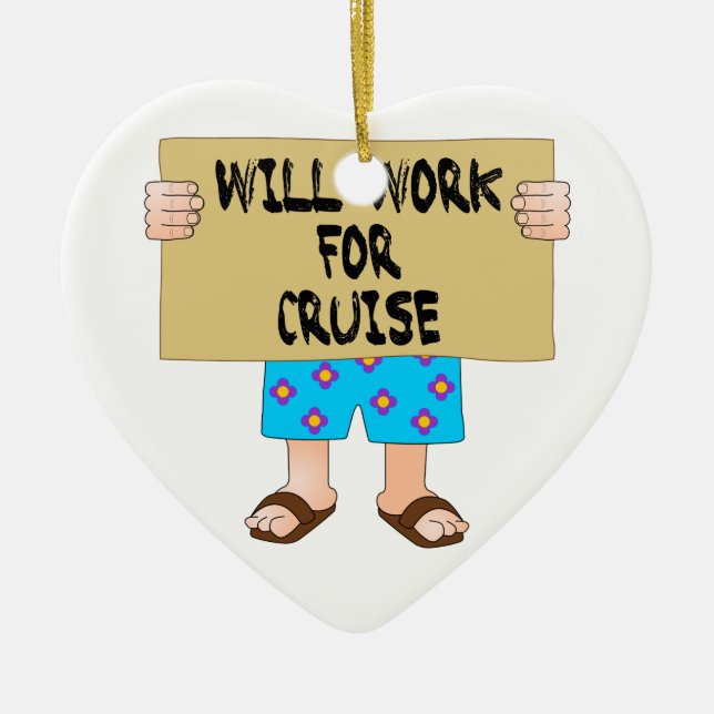 Will Work for Cruise Ceramic Tree Decoration (Front)