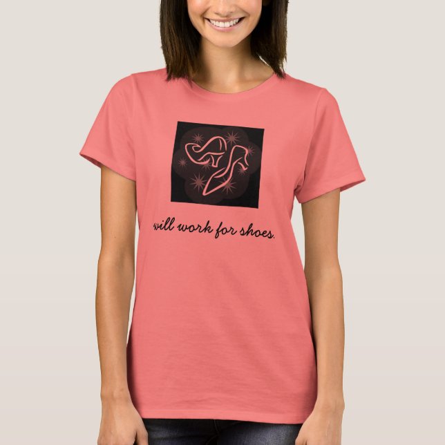 will work for shoes T-Shirt (Front)