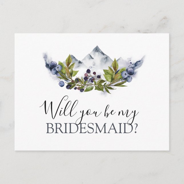 Will You Be Bridesmaid Rustic Mountains Watercolor Announcement Postcard (Front)
