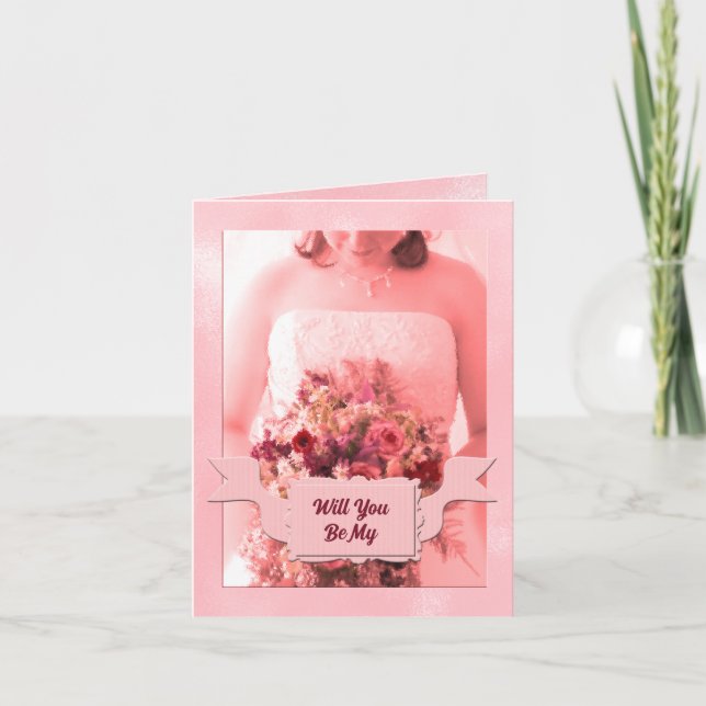 Will You Be in My Bridesmaid Pink Bridal Invitation (Front)