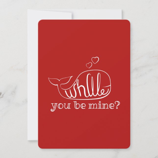 Will You Be Mine Funny Red Whale Valentines Day Holiday Card (Front)