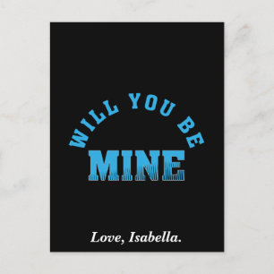 Will You Be Mine Valentine Postcard
