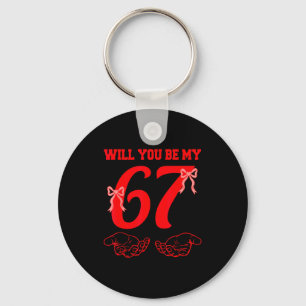 Will You Be My 67 Funny Six Seven Hands Meme Valen Key Ring
