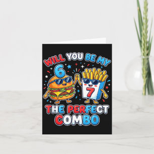 Will You Be My 6 7 Six Seven Perfect Combo Funny V Card