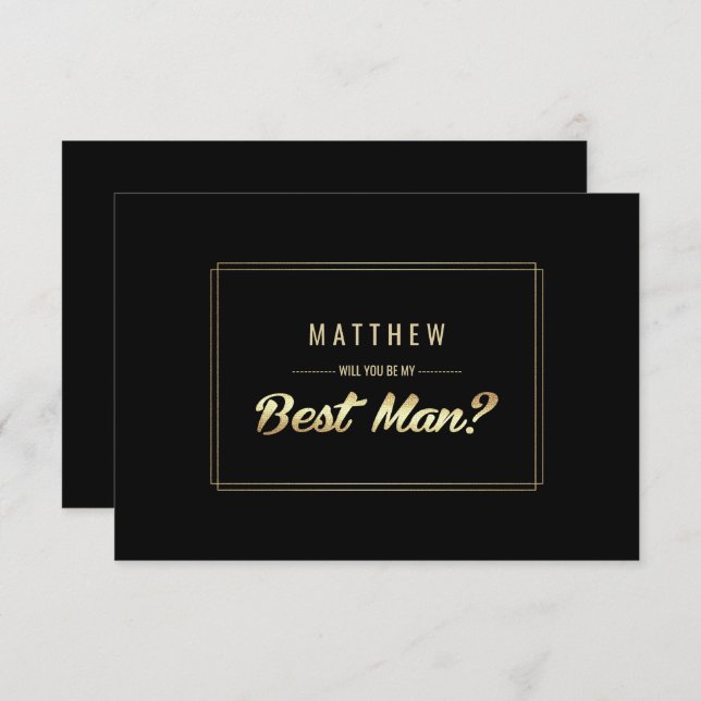 Will you be my Best Man? Black Gold Wedding Invitation (Front/Back)