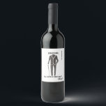 Will You Be My Best Man | Groomsman Funny Wine Label<br><div class="desc">Let the groom make a difference and ask his boys to be his best man / groomsmen by offering them a special labelled wine bottle.           Personalise the label with your text and signature!</div>