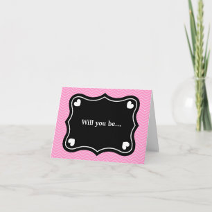 Will you be my braidsmaid card   pink and chevron