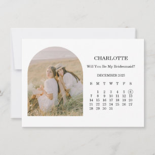 Will You Be My Bridesmaid Arch Photo Calendar Card