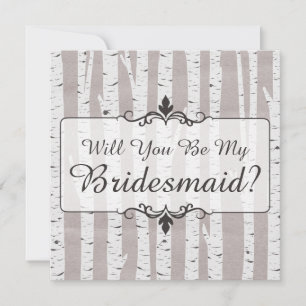 Will You Be My Bridesmaid? Birch Tree Rustic Wood Invitation