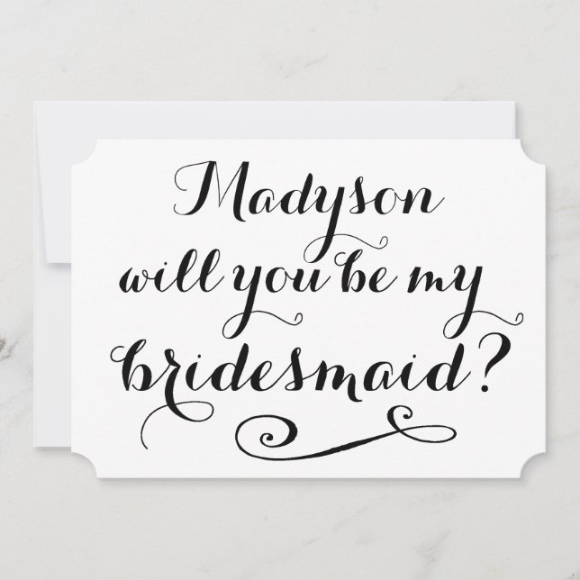 Will You Be My Bridesmaid Black Calligraphy Invitation (Front)