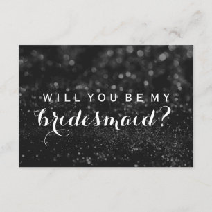 WIll You Be My Bridesmaid - Black Fab Invitation