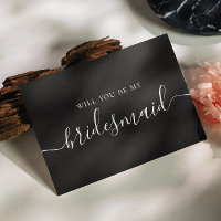 Will You Be My Bridesmaid | Black Modern Script