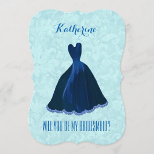 Will You Be My Bridesmaid BLUE Gown A16A Invitation