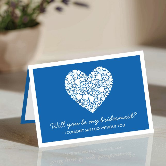 Will You Be My Bridesmaid? Blue Heart Card (Creator Uploaded)