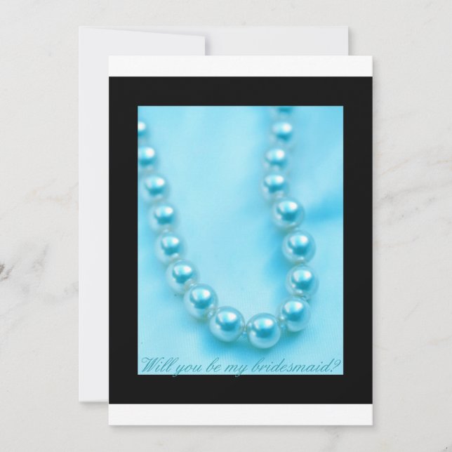 will you be my bridesmaid blue pearls in black bor invitation (Front)