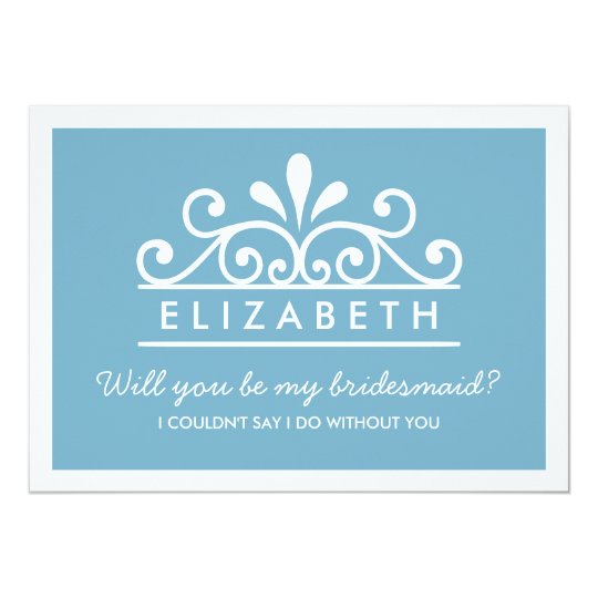 Will You Be My Bridesmaid? Blue Tiara Card