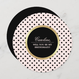 Will you be my Bridesmaid? Blush Pink Black Invitation
