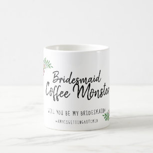 Will you be my bridesmaid Bridal Party Gift Floral Coffee Mug