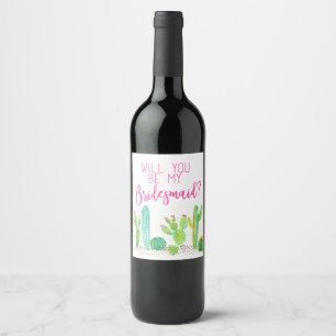 Will You Be My Bridesmaid? Cactus Wedding Favour Wine Label
