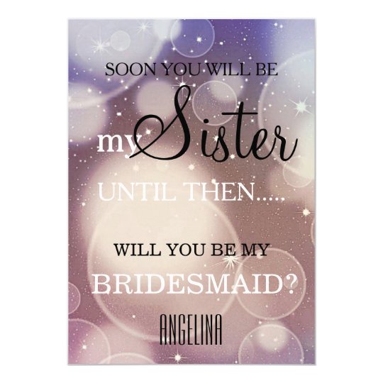 Will you be my bridesmaid? card