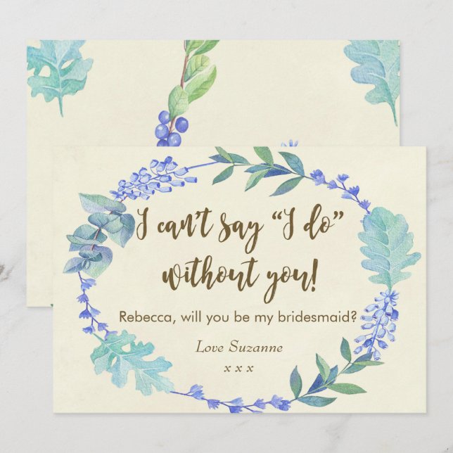 will you be my bridesmaid card blue floral ivory (Front/Back)