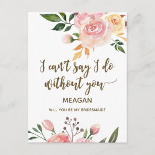 Will you be my bridesmaid card boho floral