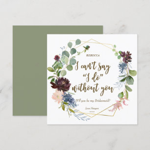 Will you be my bridesmaid card boho floral
