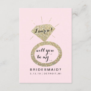 Will You Be My Bridesmaid Card - Glit Diamond FabP