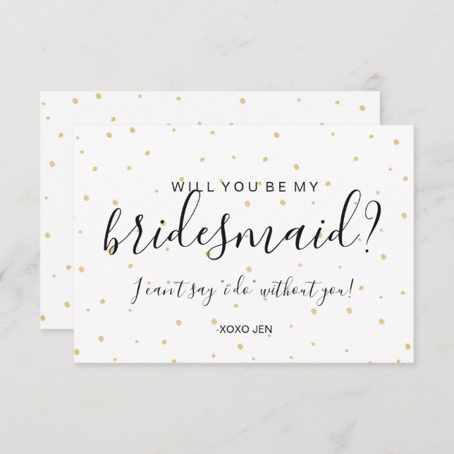 Will You Be My Bridesmaid Card - Gold Dots White (Front/Back)