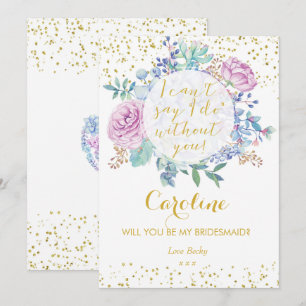 Will you be my bridesmaid card gold glitter floral