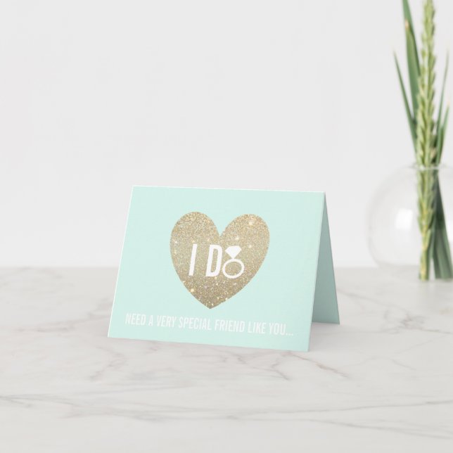 Will You Be My Bridesmaid Card - I DO (Front)