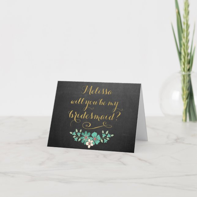 Will You Be My Bridesmaid Chalkboard Floral Card (Front)