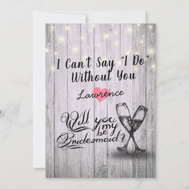 Will You Be My Bridesmaid Champagne Glasses Wood Invitation (Front)