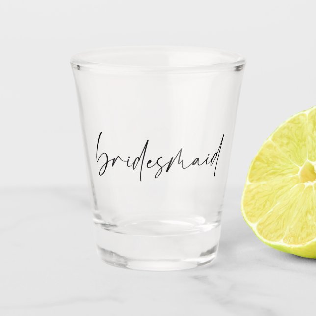 WIll You Be My Bridesmaid - chic bridesmaid Shot Glass (Front)