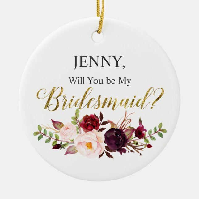 Will You Be My Bridesmaid Christmas Ornament (Front)