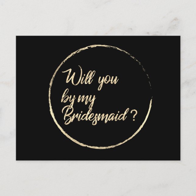 Will You Be My Bridesmaid Circle Wreath Black Gold Invitation Postcard (Front)