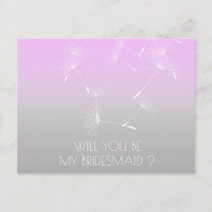 Will You Be My Bridesmaid Dandelion Lavanda Ombre Invitation Postcard