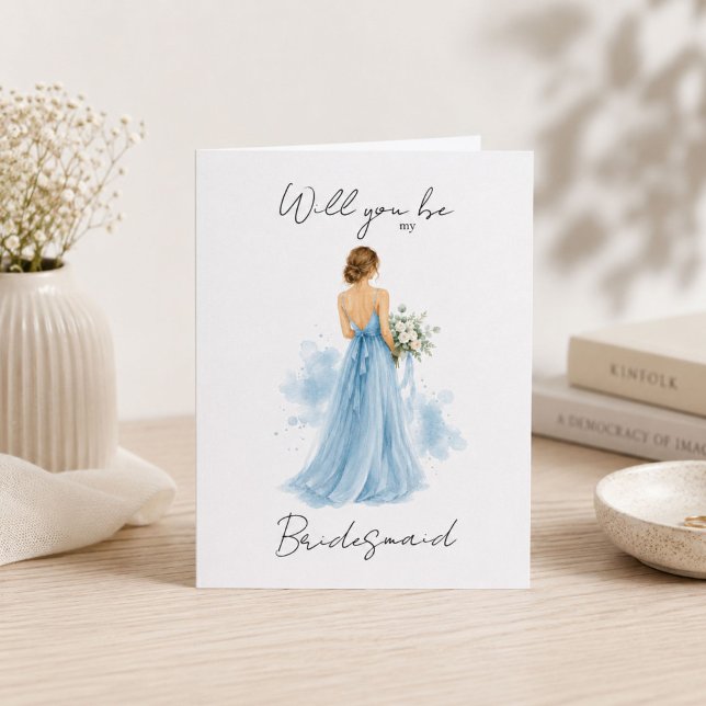 Will you be my Bridesmaid Dusty Blue Proposal Card (Minimalist bridesmaid proposal card with a dusty blue watercolor bridesmaid illustration.)