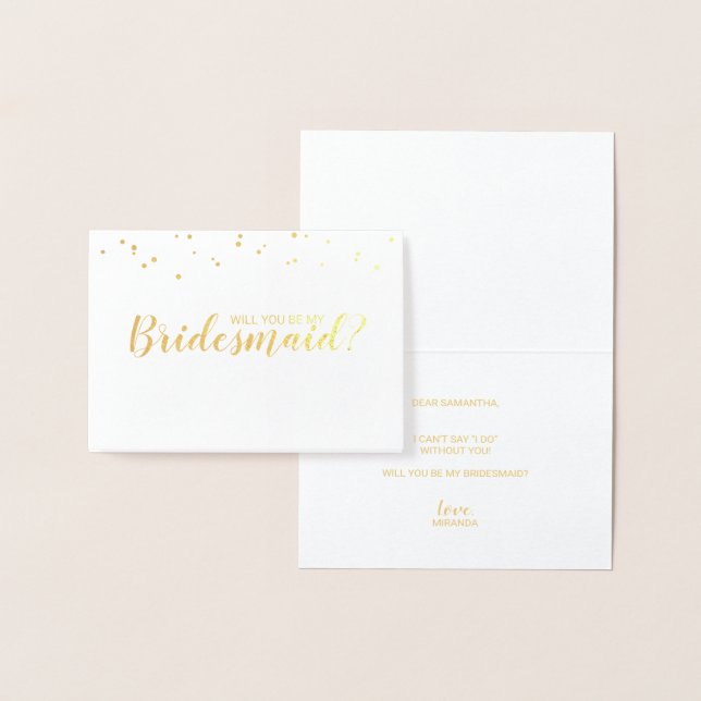 Will You Be My Bridesmaid? Elegant Confetti Gold Foil Card (Display)