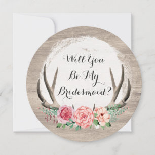 Will You Be My Bridesmaid? Floral Antlers Rustic Invitation