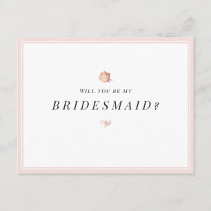 Will you be my bridesmaid floral minimalist invitation