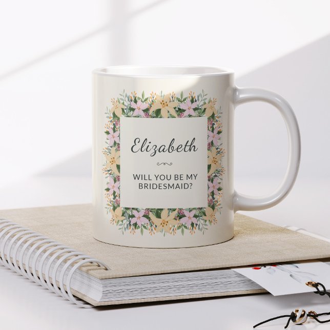 Will You Be My Bridesmaid | Floral Mug (Creator Uploaded)