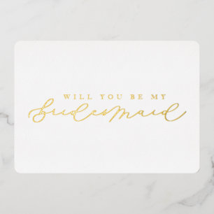Will You Be My Bridesmaid Foil Photo Proposal Card