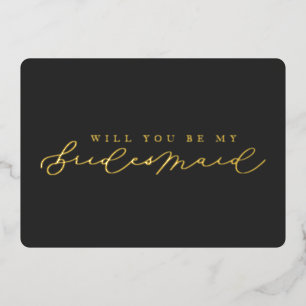 Will You Be My Bridesmaid Foil Photo Proposal Card