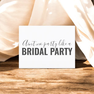 Will You Be My Bridesmaid Funny White Invitation