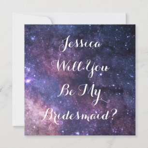 Will You Be My Bridesmaid? Galaxy Wedding Stars In Invitation