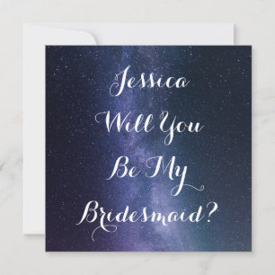 Will You Be My Bridesmaid? Galaxy Wedding Stars In Invitation