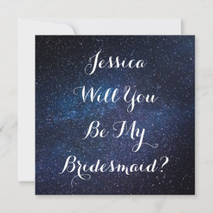 Will You Be My Bridesmaid? Galaxy Wedding Stars Invitation